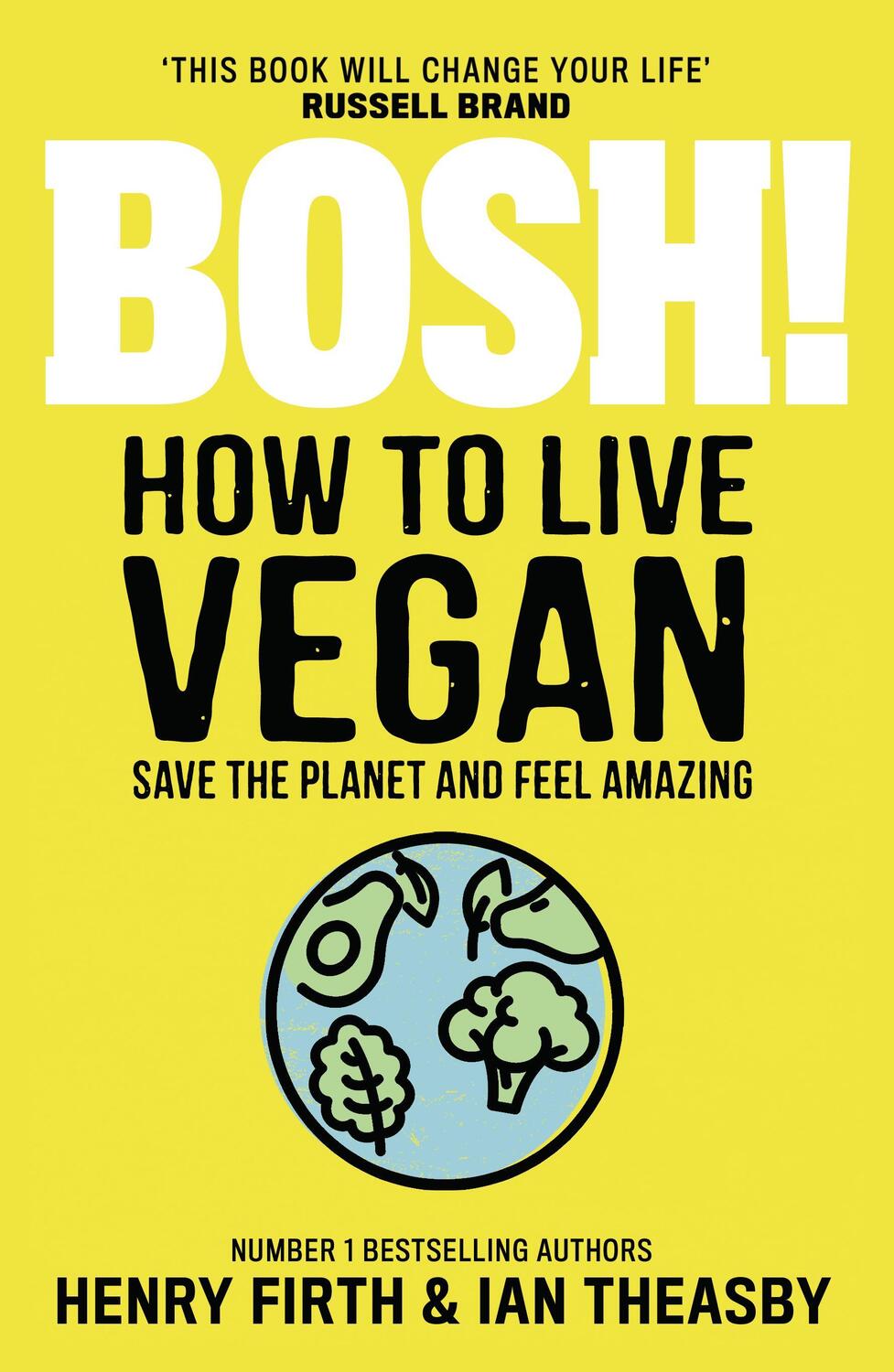 Cover: 9780008414108 | BOSH! How to Live Vegan | Henry Firth (u. a.) | Taschenbuch | Englisch