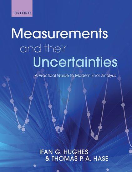 Cover: 9780199566334 | Measurements and their Uncertainties | Ifan Hughes (u. a.) | Buch