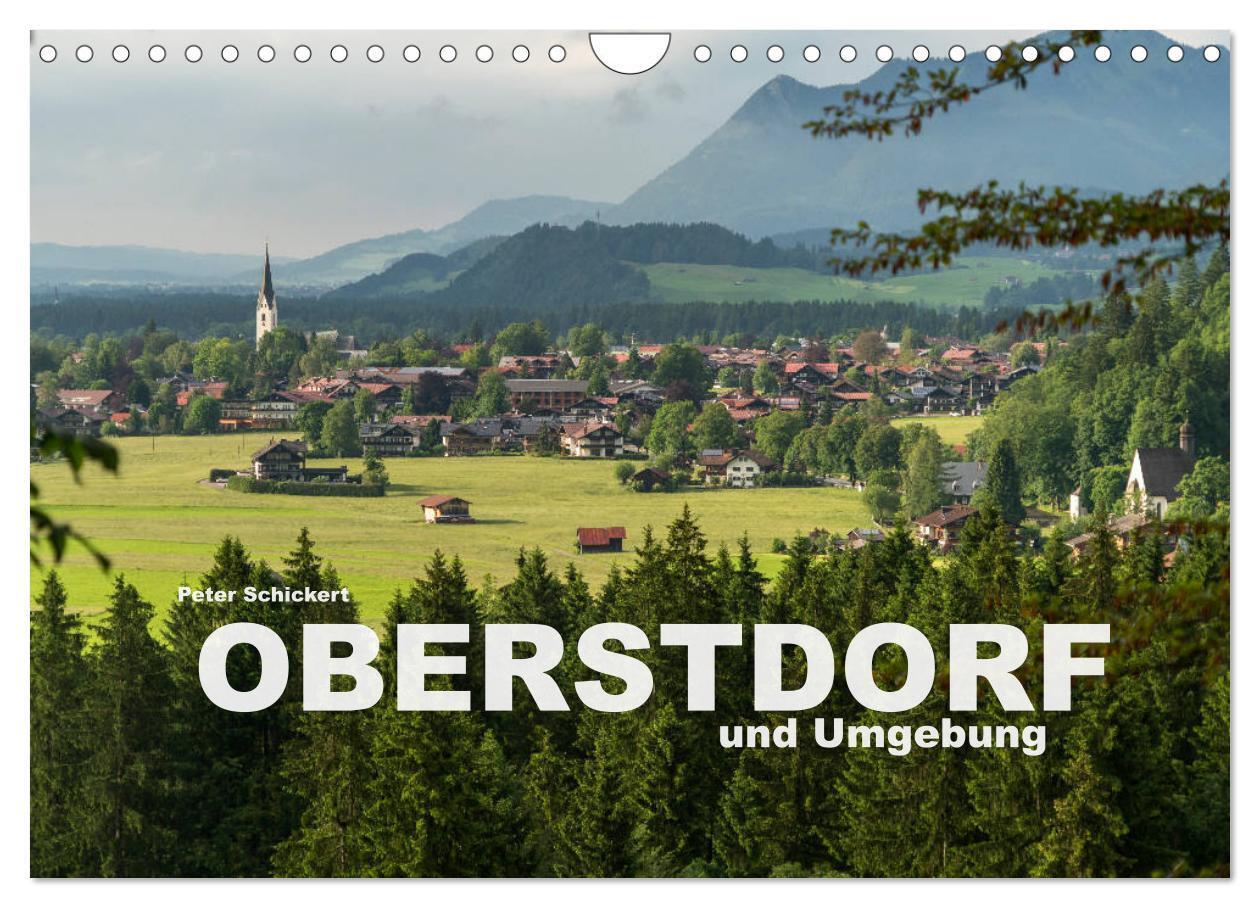 Cover: 9783675691117 | Oberstdorf und Umgebung (Wandkalender 2024 DIN A4 quer), CALVENDO...