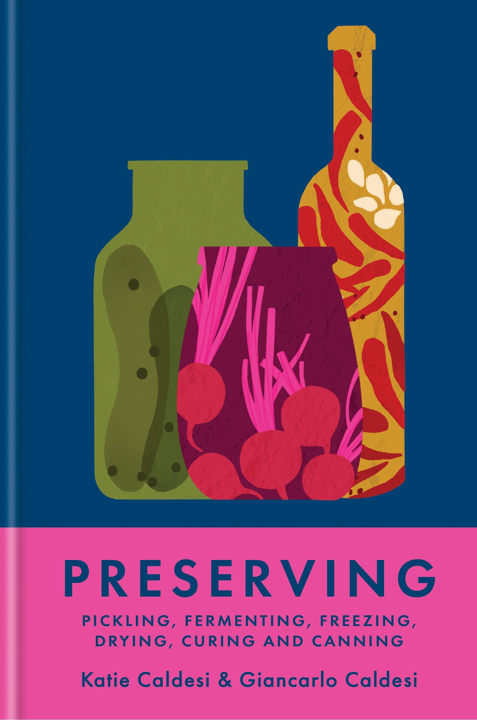 Cover: 9781804192405 | Preserving | Giancarlo Caldesi (u. a.) | Buch | Englisch | 2024