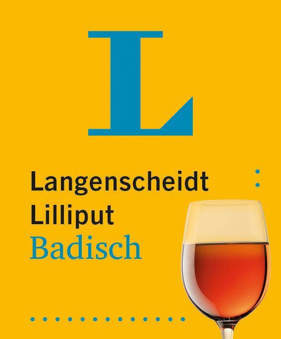 Cover: 9783125145313 | Langenscheidt Lilliput Badisch | Taschenbuch | 384 S. | Deutsch | 2023