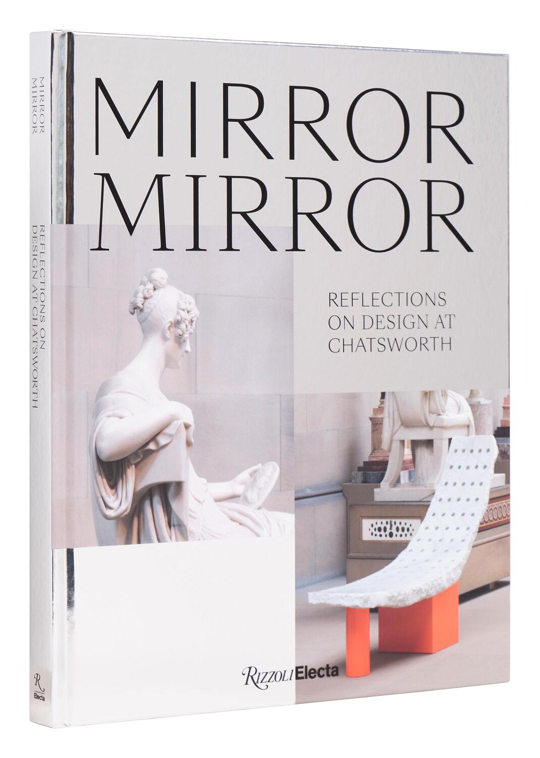 Cover: 9780847873951 | Mirror Mirror | Reflections on Contemporary Design at Chatsworth