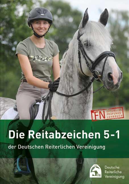 Cover: 9783885428787 | Die Reitabzeichen 5-1 der Deutschen Reiterlichen Vereinigung | V.