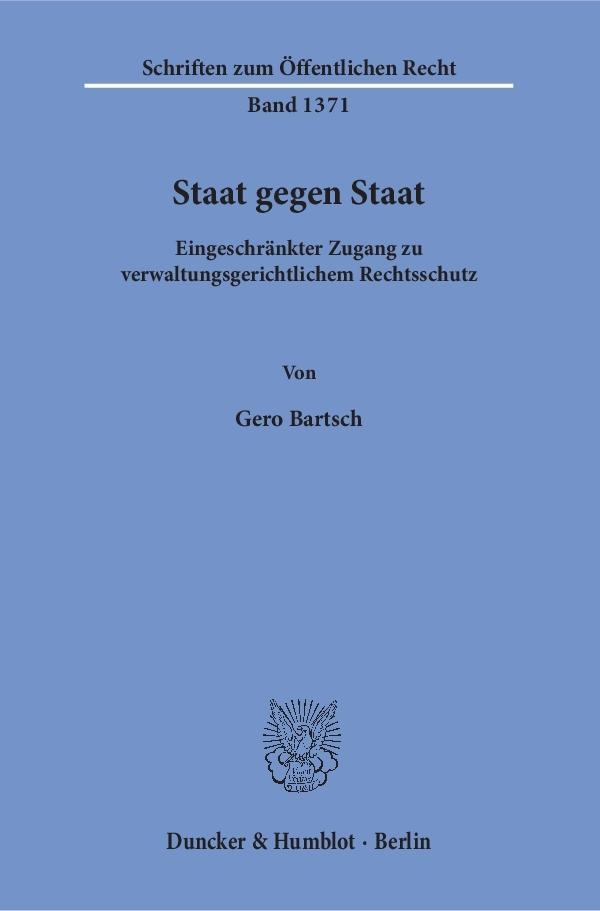 Cover: 9783428153671 | Staat gegen Staat. | Gero Bartsch | Taschenbuch | 500 S. | Deutsch