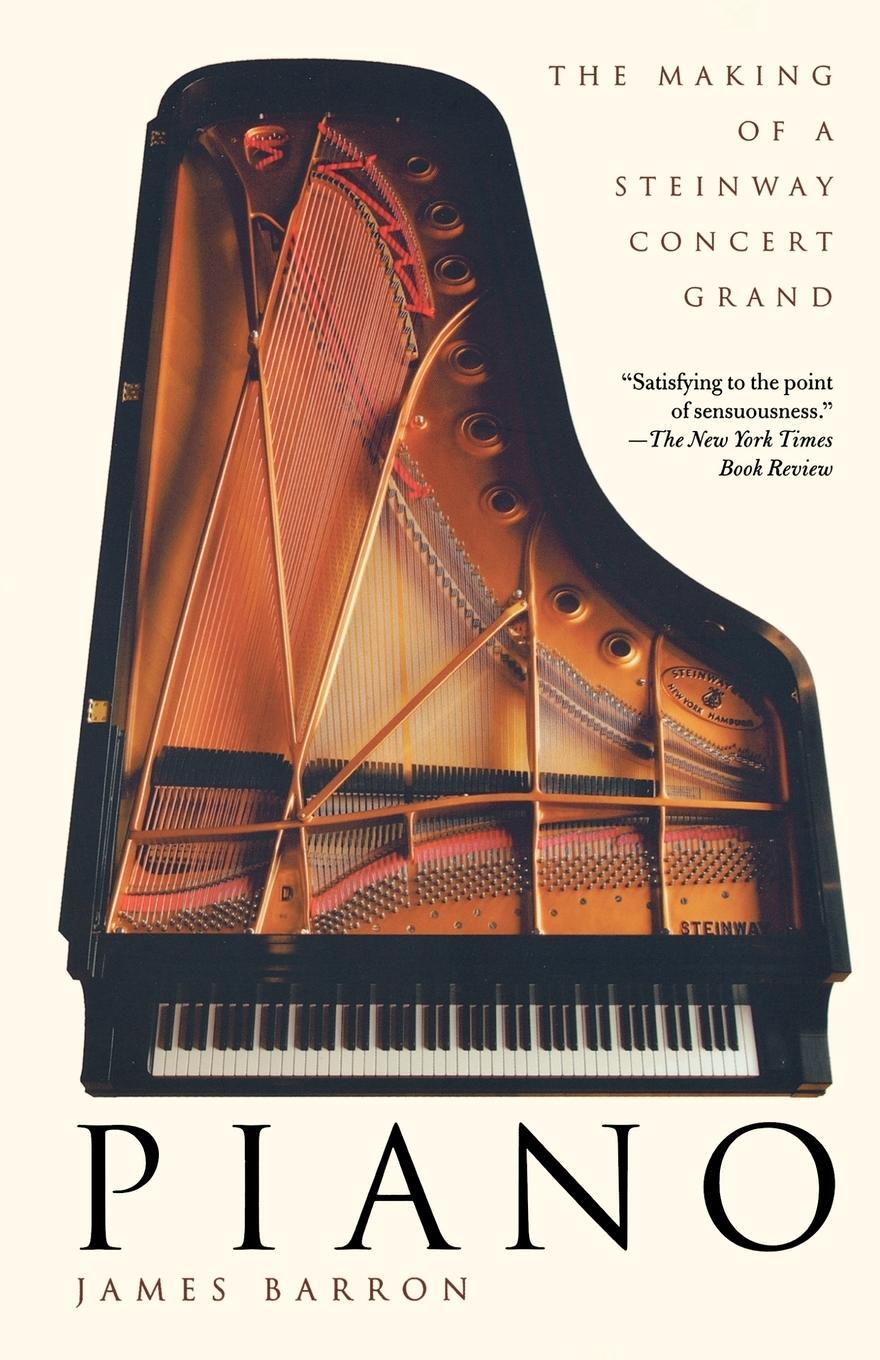 Cover: 9780805083040 | Piano | The Making of a Steinway Concert Grand | James Barron | Buch