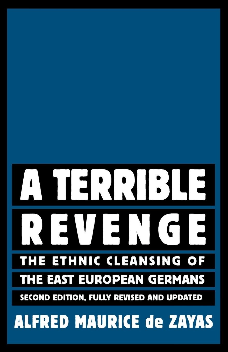 Cover: 9781403973085 | A Terrible Revenge | The Ethnic Cleansing of the East European Germans