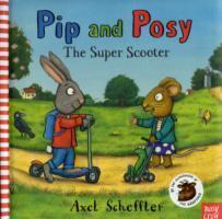 Cover: 9780857630056 | Pip and Posy: The Super Scooter | Nosy Crow | Buch | Gebunden | 2011