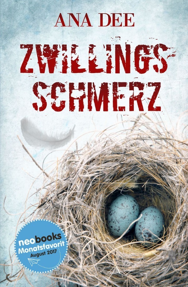 Cover: 9783745014273 | Zwillingsschmerz | Ana Dee | Taschenbuch | 268 S. | Deutsch | 2017