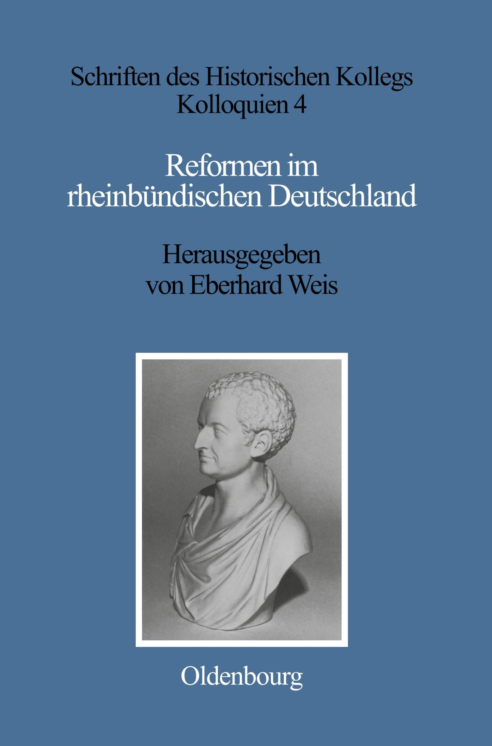 Cover: 9783486516715 | Reformen im rheinbündischen Deutschland | Eberhard Weis | Buch | XVI