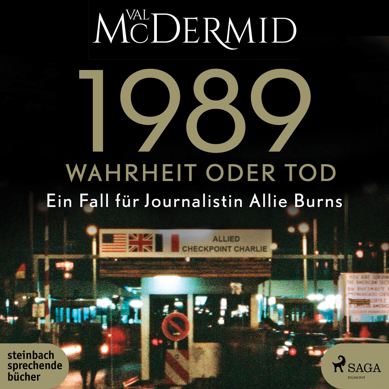 Cover: 9783987360282 | 1989 - Wahrheit oder Tod | Val McDermid | MP3 | 2 | Deutsch | 2023