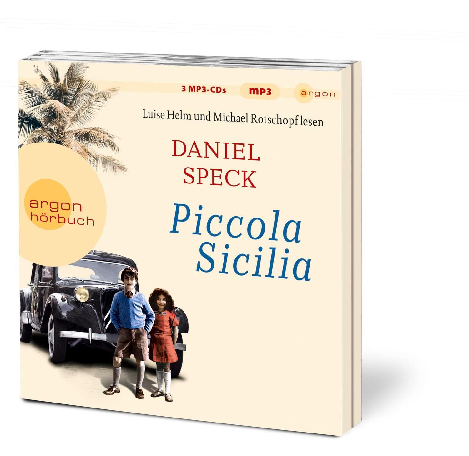 Bild: 9783839816615 | Piccola Sicilia | Daniel Speck | MP3 | 3 | Deutsch | 2018