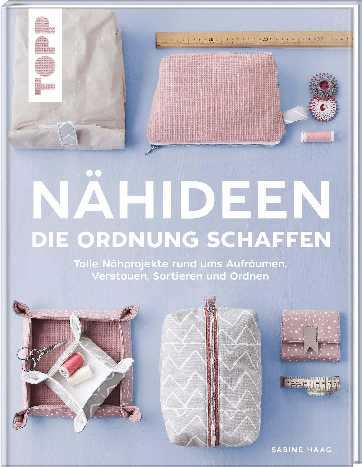 Cover: 9783772468919 | Nähideen, die Ordnung schaffen | Sabine Haag | Buch | Deutsch | 2022