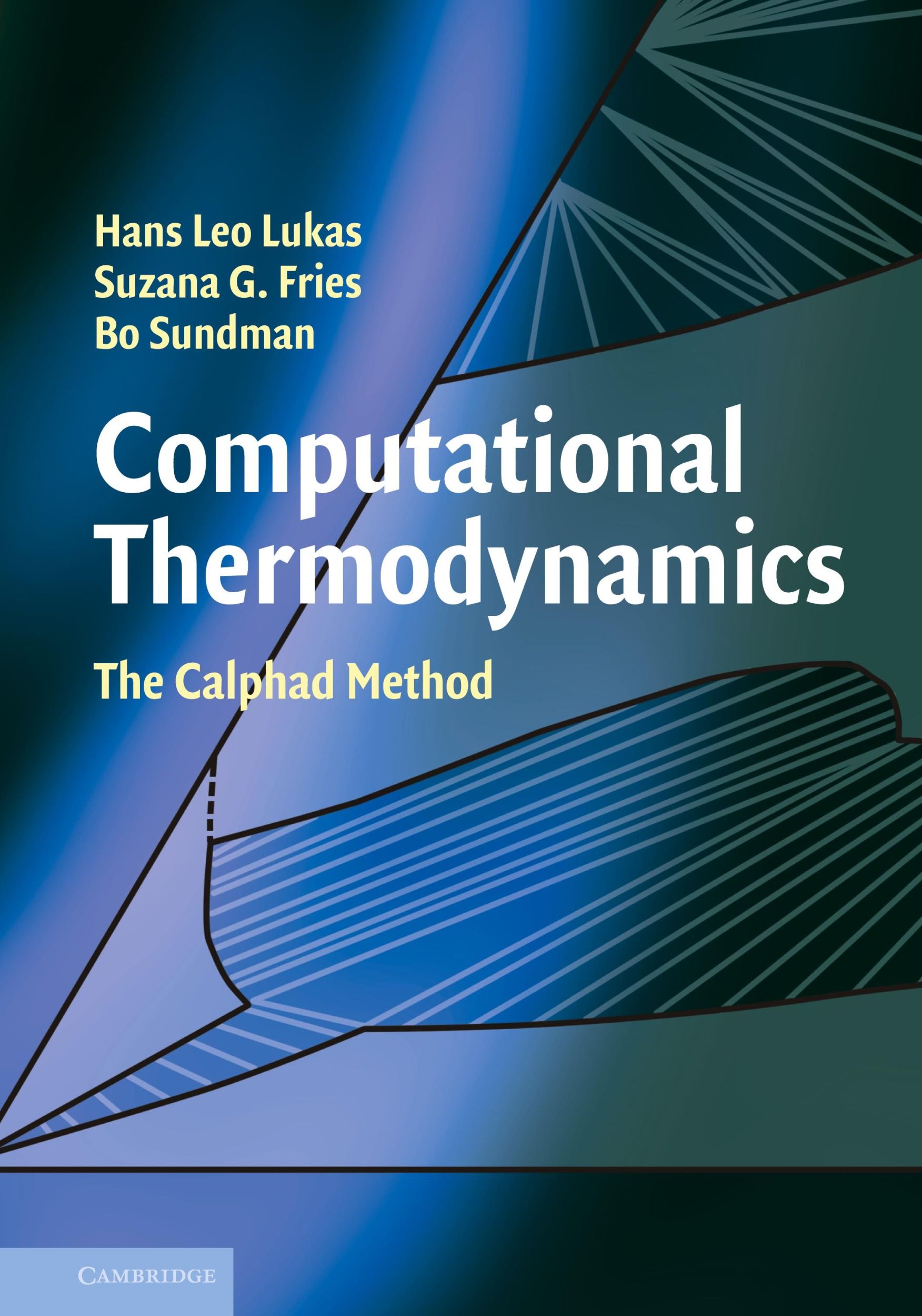 Cover: 9780521868112 | Computational Thermodynamics | The Calphad Method | Bo Sundman (u. a.)