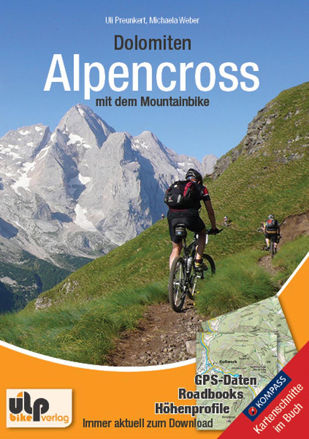 Cover: 9783944386027 | Dolomiten: Alpencross mit dem Mountainbike | Uli Preunkert (u. a.)