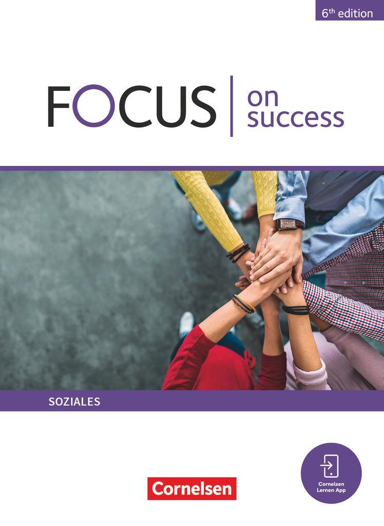 Cover: 9783064519992 | Focus on Success B1-B2. Soziales - Schülerbuch | Mit PagePlayer-App