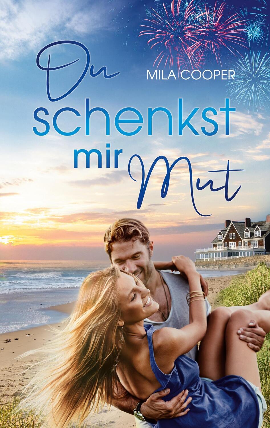 Cover: 9783753435992 | Du schenkst mir Mut | Mila Cooper | Taschenbuch | Books on Demand