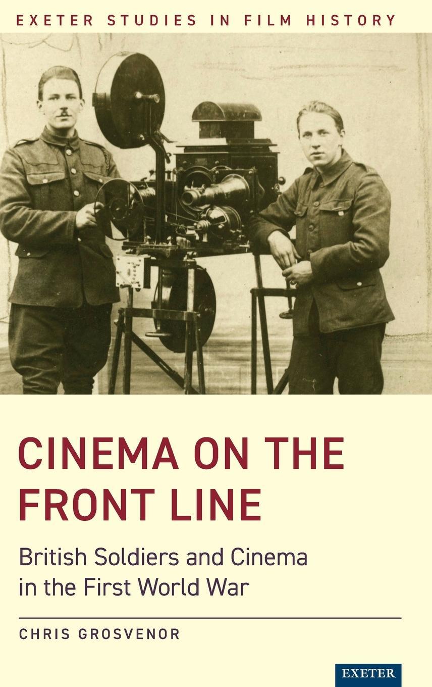 Cover: 9781905816736 | Cinema on the Front Line | Chris Grosvenor | Buch | Englisch | 2021