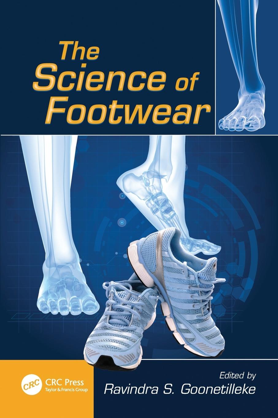 Cover: 9781138077843 | The Science of Footwear | Ravindra S. Goonetilleke | Taschenbuch