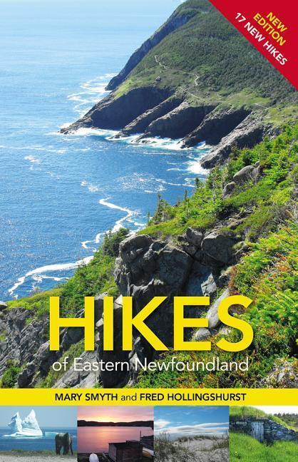 Cover: 9781927099728 | Hikes of Eastern Newfoundland | Mary Smyth (u. a.) | Taschenbuch