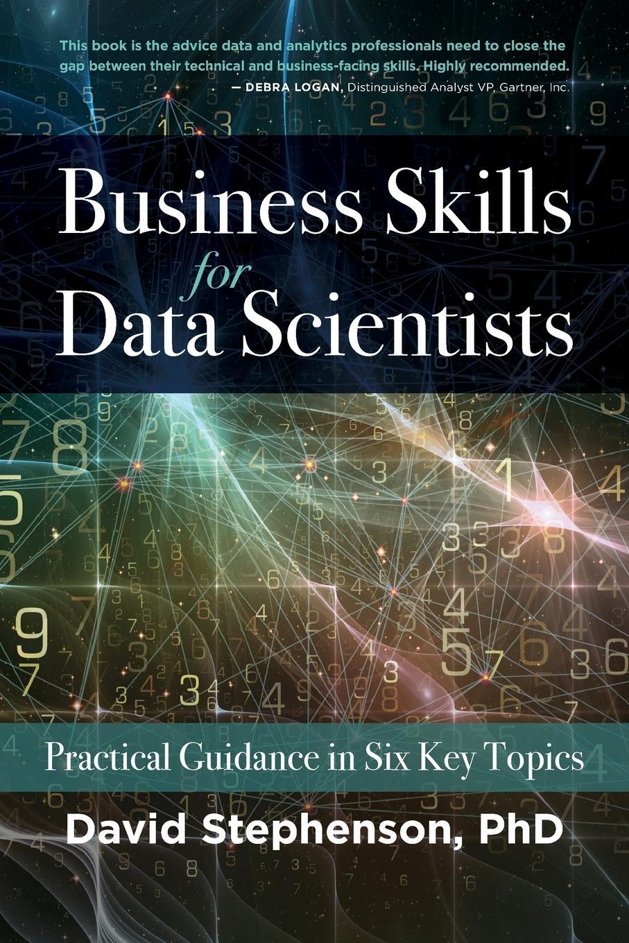 Cover: 9781736183007 | Business Skills for Data Scientists | David Stephenson | Taschenbuch