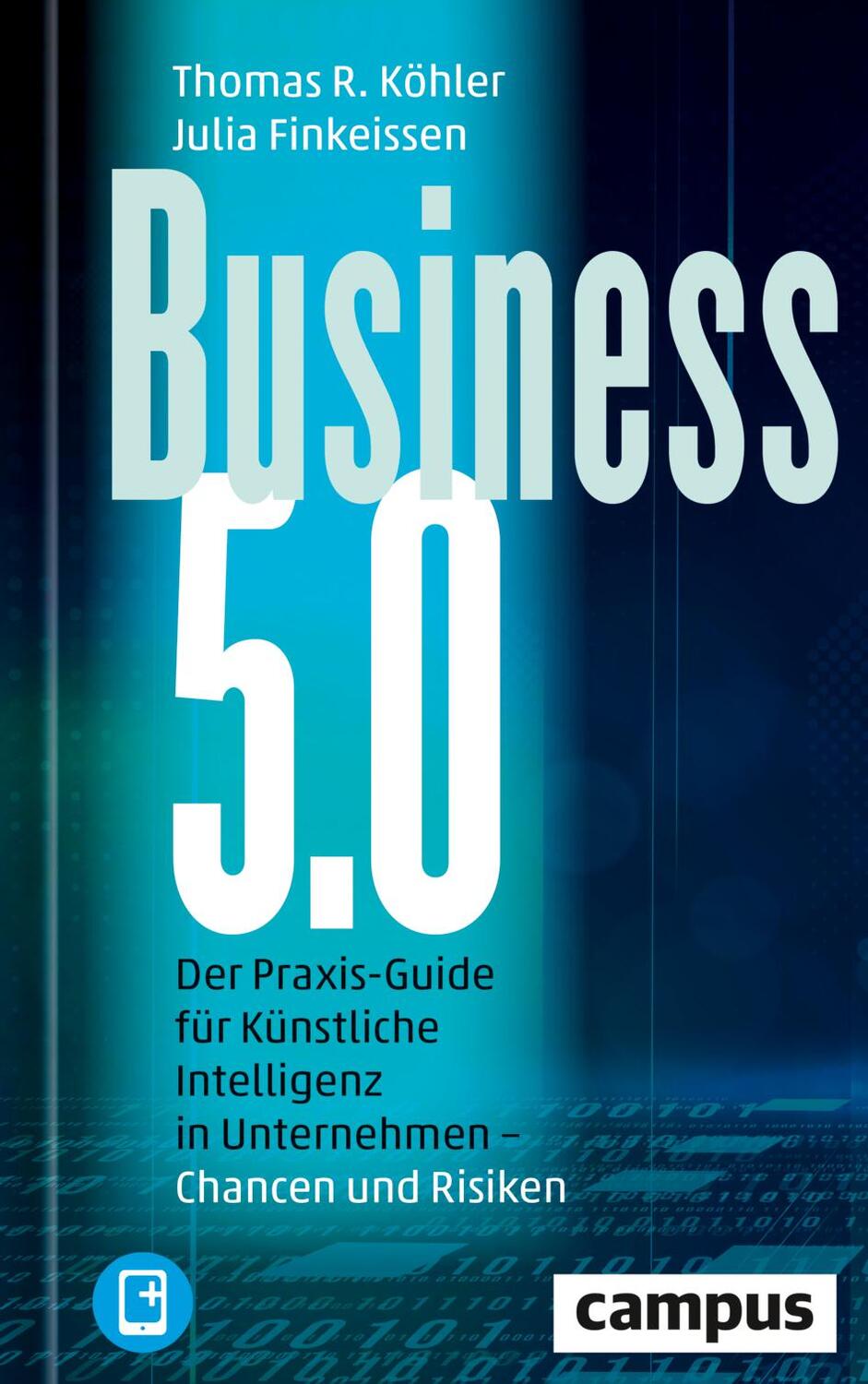 Cover: 9783593518671 | Business 5.0 | Thomas R. Köhler (u. a.) | Bundle | 1 Buch | Deutsch