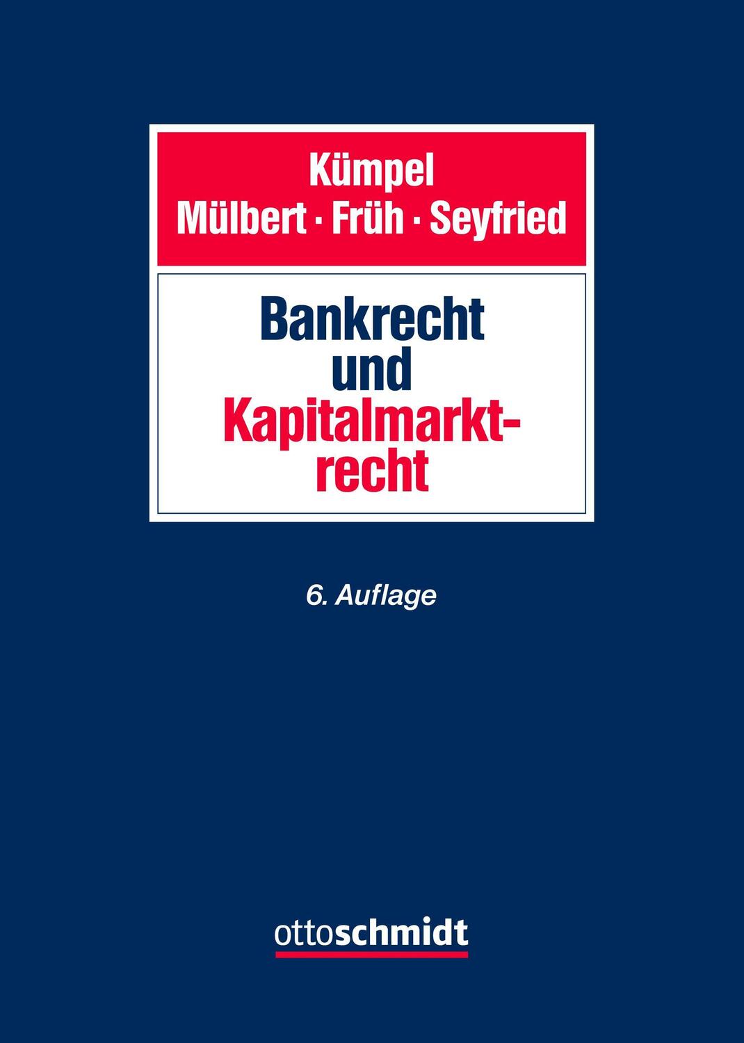 Cover: 9783504400927 | Bank- und Kapitalmarktrecht | Peter O. Mülbert (u. a.) | Buch | 2021