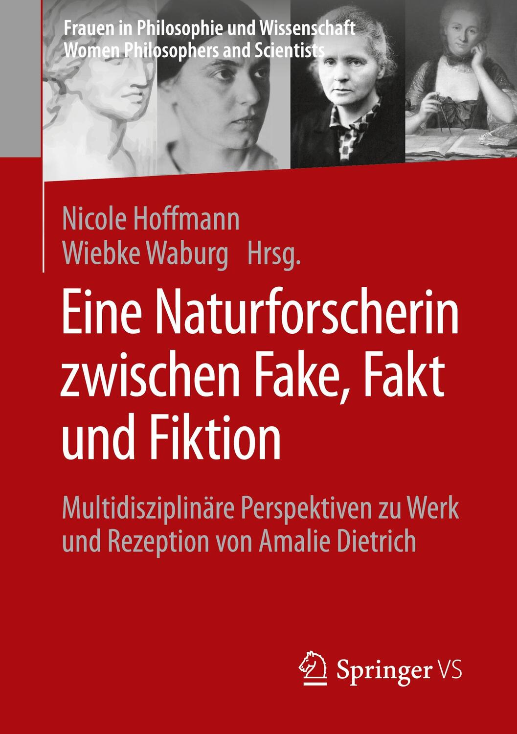 Cover: 9783658341435 | Eine Naturforscherin zwischen Fake, Fakt und Fiktion | Waburg (u. a.)