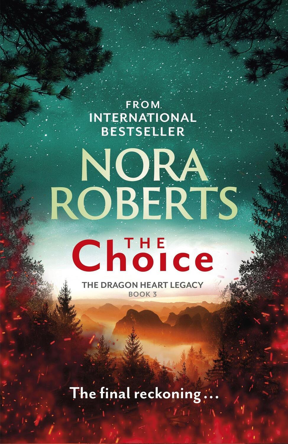 Cover: 9780349426464 | The Choice | Nora Roberts | Taschenbuch | The Dragon Heart Legacy