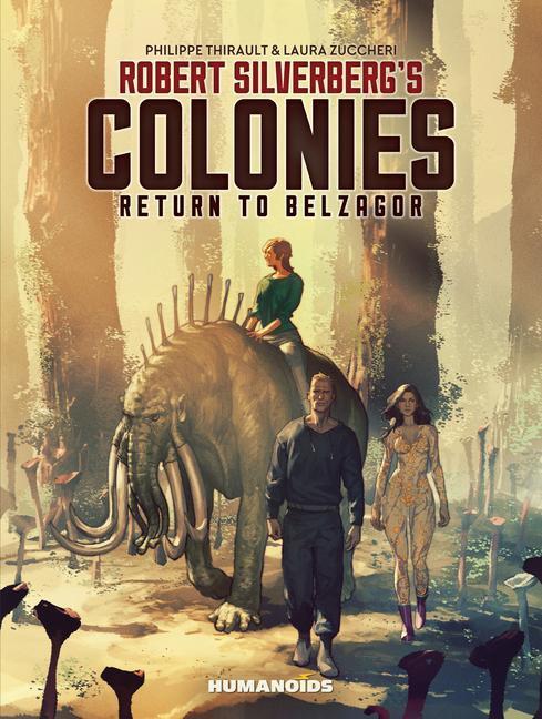 Cover: 9781643377582 | Robert Silverberg's Colonies: Return to Belzagor | Silverberg (u. a.)