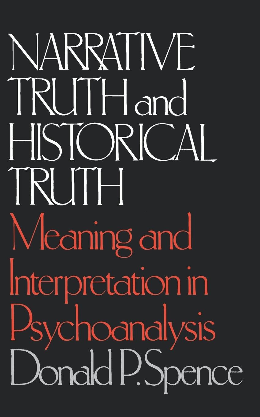 Cover: 9780393302073 | Narrative Truth and Historical Truth | Donald P. Spence (u. a.) | Buch