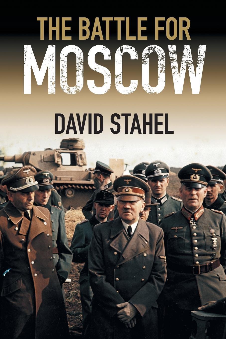 Cover: 9781107457454 | The Battle for Moscow | David Stahel | Taschenbuch | Paperback | 2018