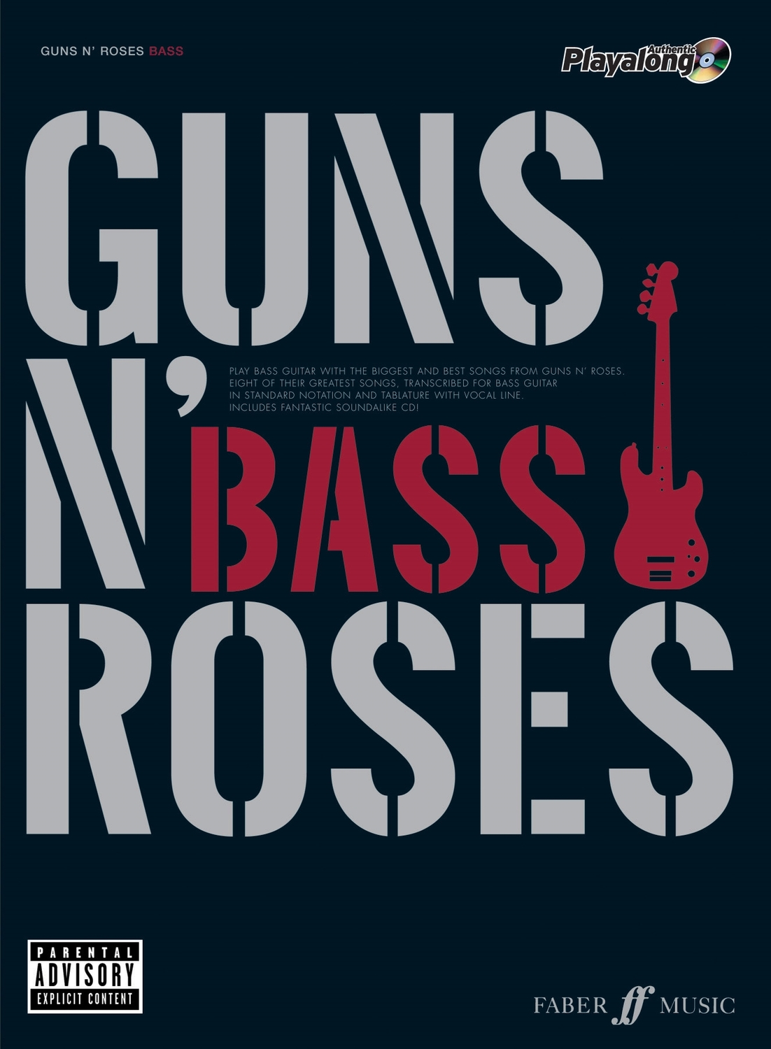 Cover: 9780571527502 | Guns n' Roses - Bass Guitar | Eight of their Greatest Songs | Roses