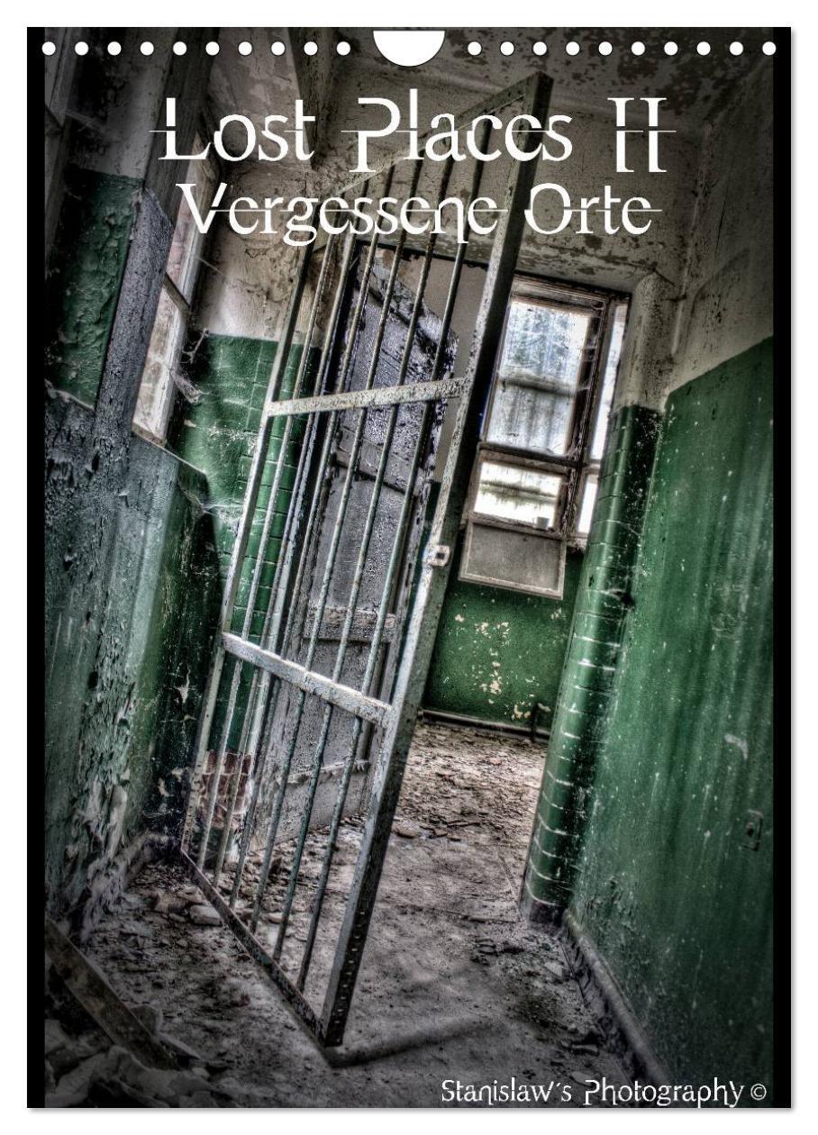 Cover: 9783383528453 | Lost Places II, Vergessene Orte (Wandkalender 2024 DIN A4 hoch),...