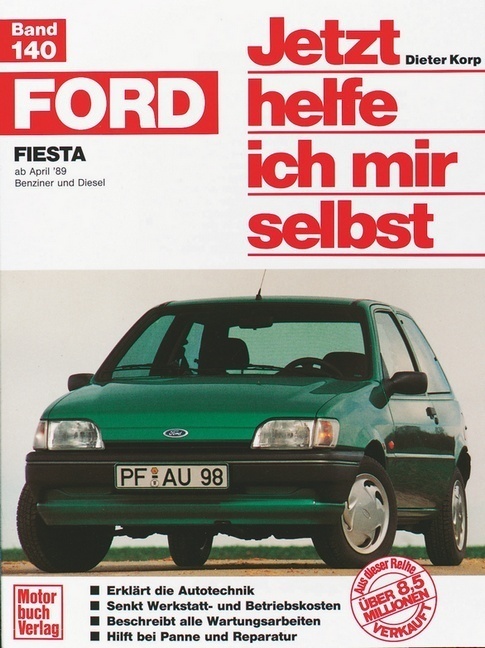 Cover: 9783613013384 | Ford Fiesta (ab April '89) | Dieter Korp (u. a.) | Taschenbuch