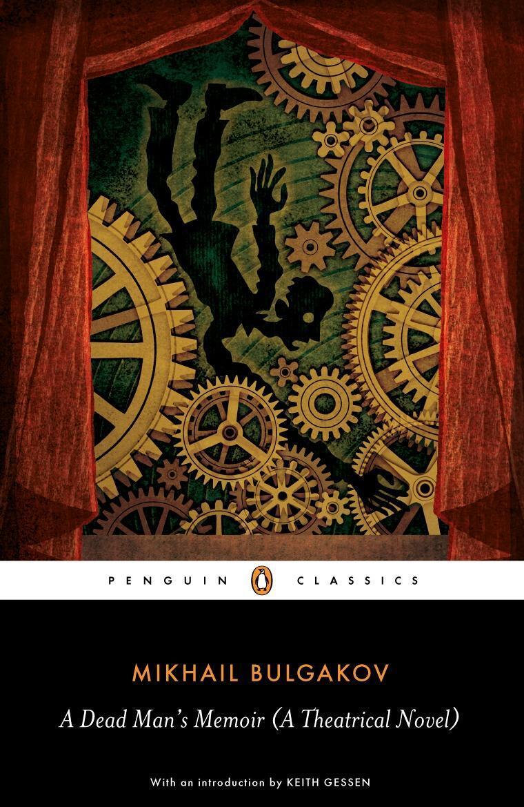 Cover: 9780140455144 | A Dead Man's Memoir | A Theatrical Novel | Mikhail Bulgakov | Buch