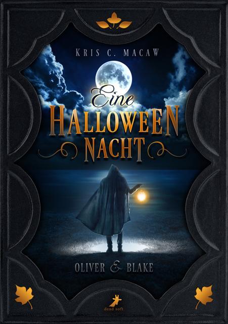 Cover: 9783960895480 | Eine Halloweennacht | Oliver &amp; Blake | Kris C. Macaw | Taschenbuch