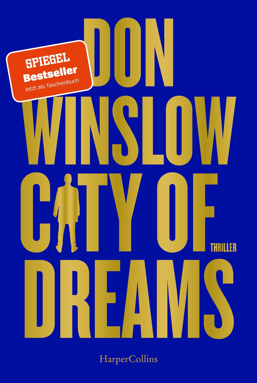 Cover: 9783365006269 | City of Dreams | Don Winslow | Taschenbuch | Die City on Fire-Saga