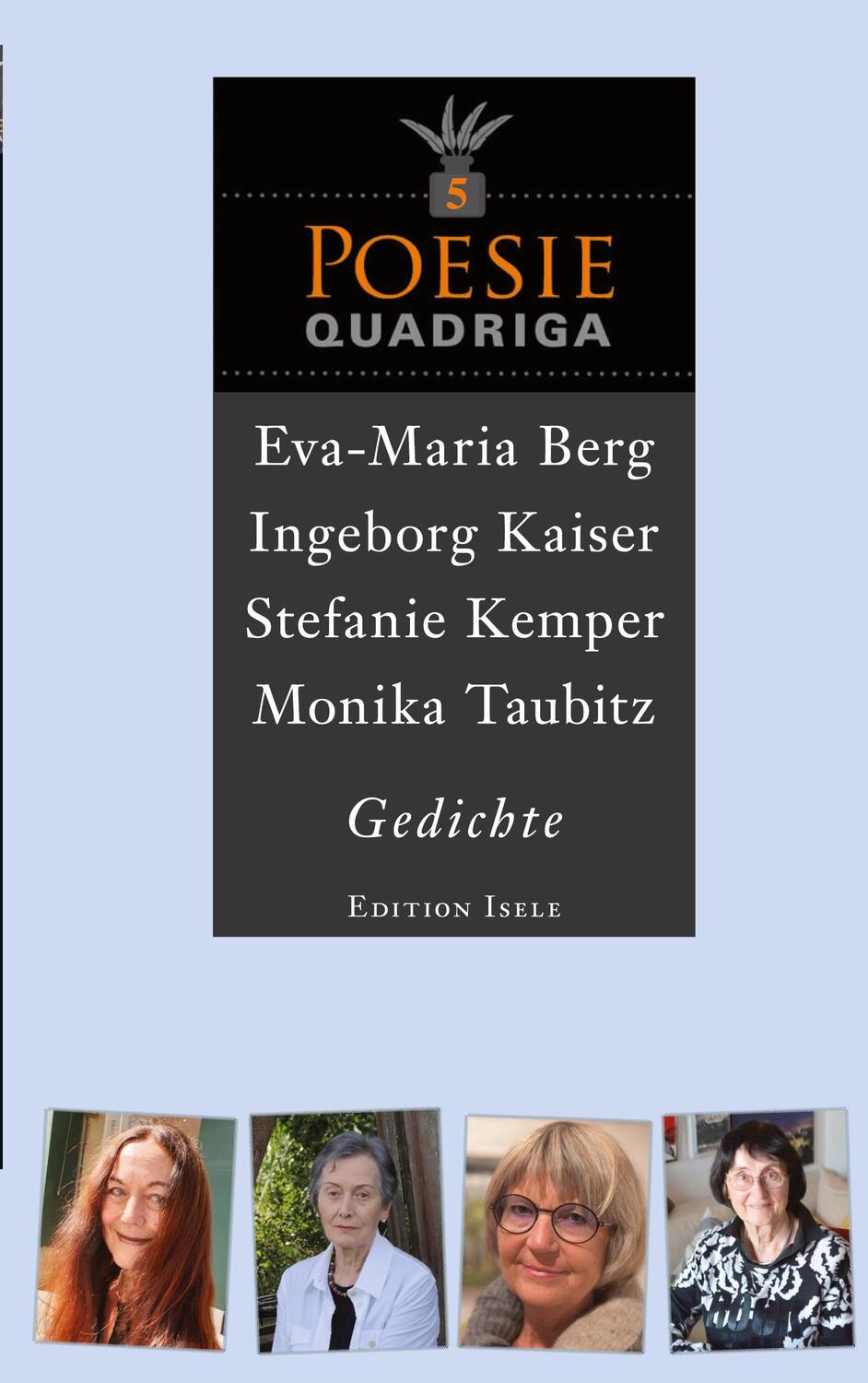 Cover: 9783861426349 | Poesie-Quadriga 5 | Eva-Maria Berg (u. a.) | Taschenbuch | Paperback