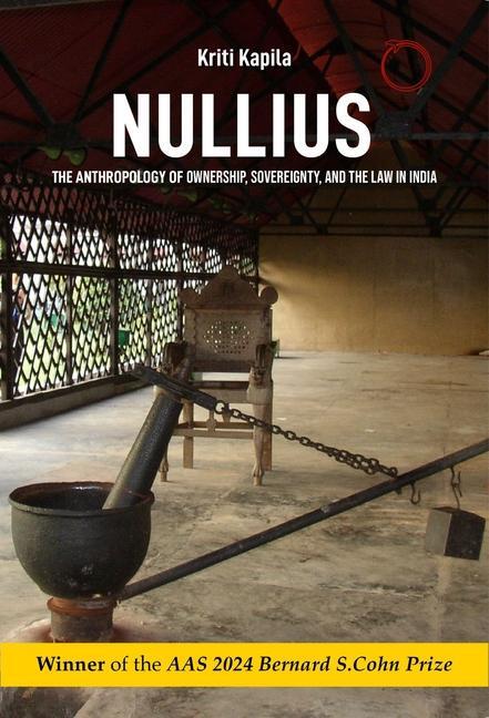Cover: 9781912808472 | Nullius - The Anthropology of Ownership, Sovereignty, and the Law...