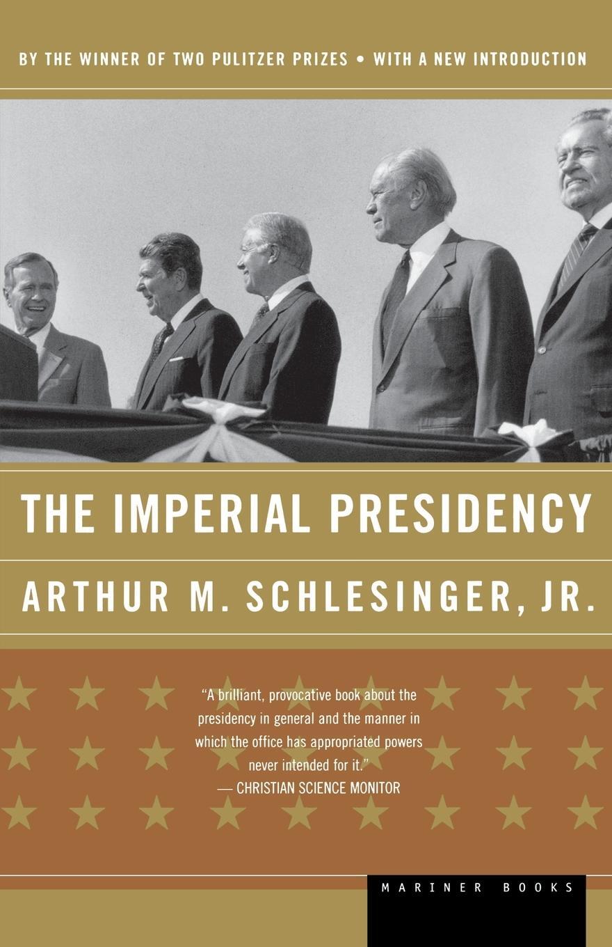Cover: 9780618420018 | The Imperial Presidency | Arthur Meier Jr. Schlesinger | Taschenbuch