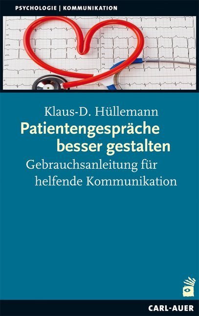 Cover: 9783896708687 | Patientengespräche besser gestalten | Klaus-Diethart Hüllemann | Buch
