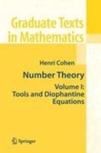 Cover: 9781441923905 | Number Theory | Volume I: Tools and Diophantine Equations | Cohen