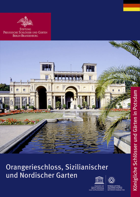 Cover: 9783422040243 | Orangerieschloss, Sizilianischer und Nordischer Garten | Schlößer