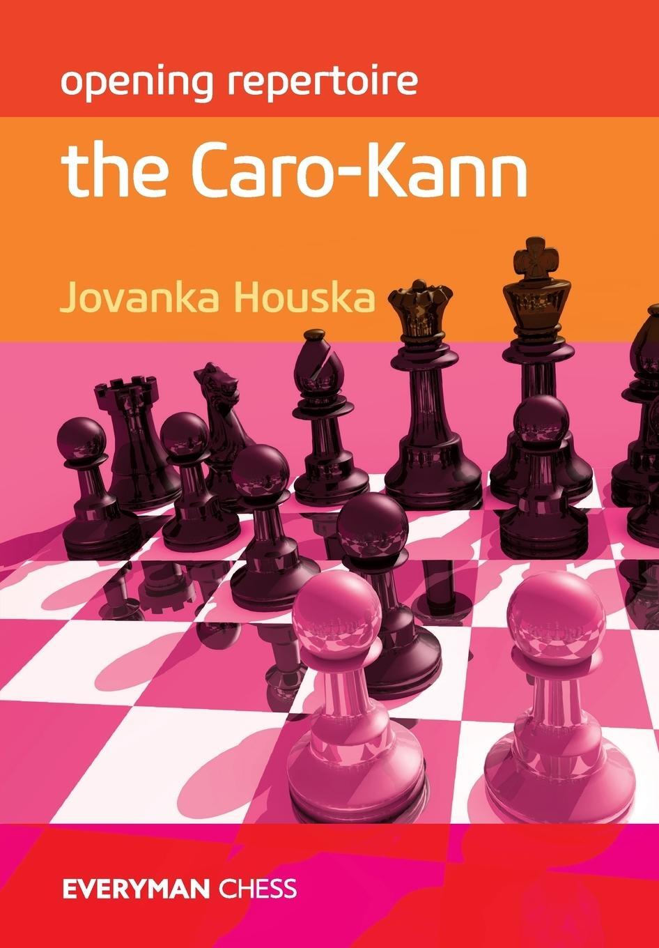Cover: 9781781942109 | Opening Repertoire | The Caro-Kann | Jovanka Houska | Taschenbuch