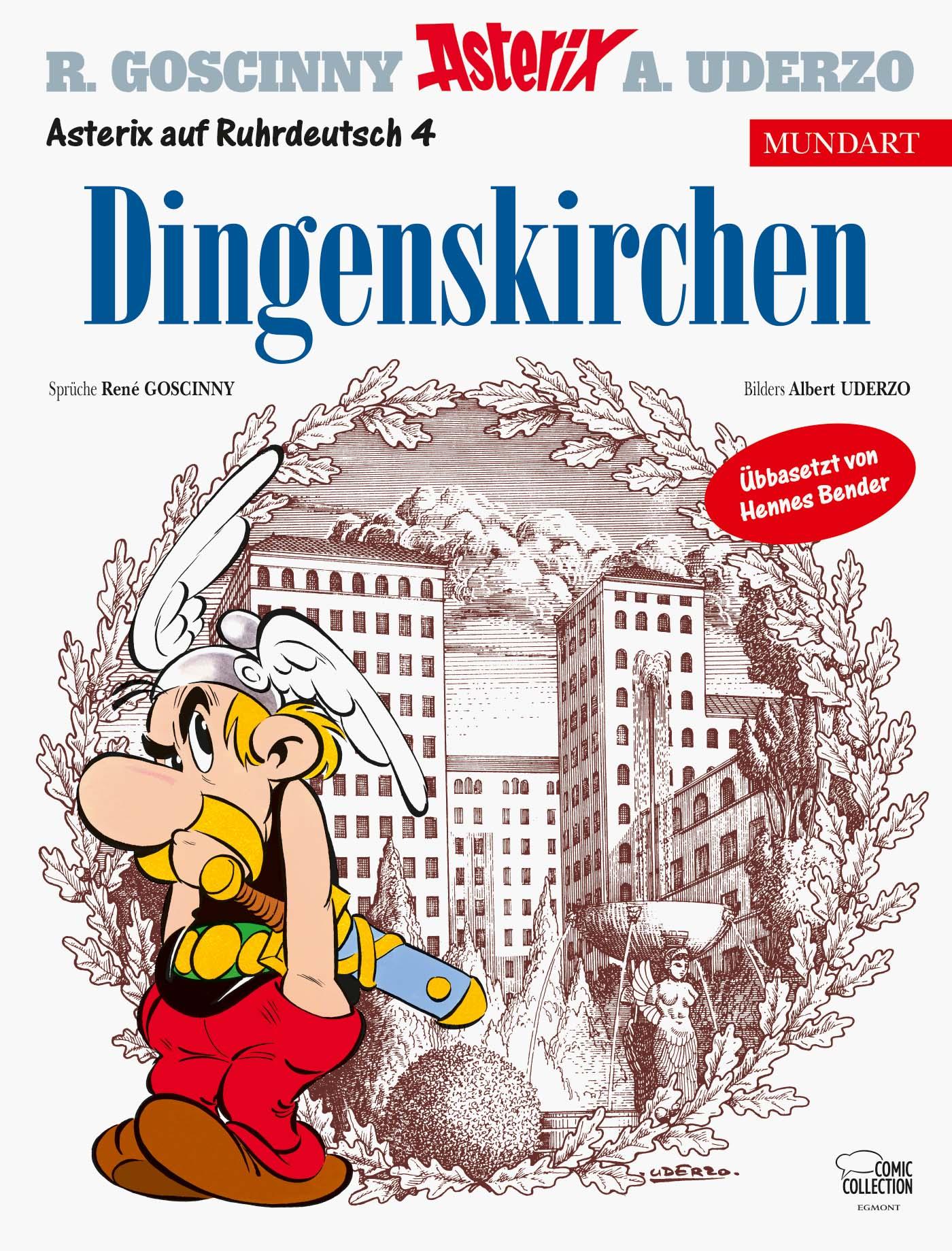 Cover: 9783770439928 | Asterix Mundart Ruhrdeutsch IV | Dingenskirchen | Albert Uderzo | Buch