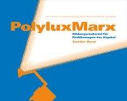 Cover: 9783320023089 | PolyluxMarx 2 | Einführungsmaterial für Einführungen ins Kapital
