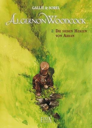 Cover: 9783948057688 | Algernon Woodcock | Die sieben Herzen von Arran | Gallié (u. a.)
