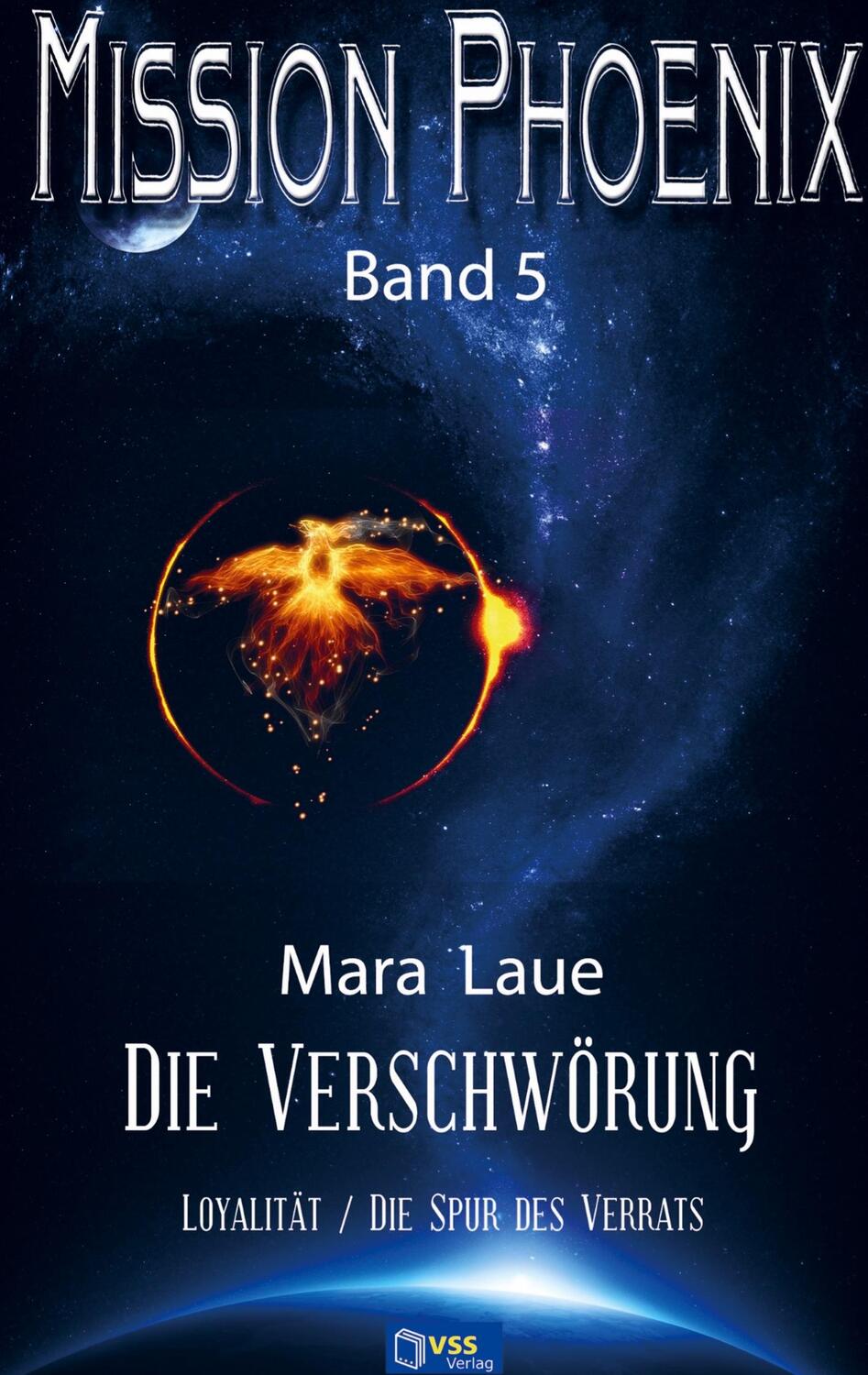 Cover: 9789403648446 | Die Verschwörung | MISSION PHOENIX: Band 5 | Mara Laue | Taschenbuch