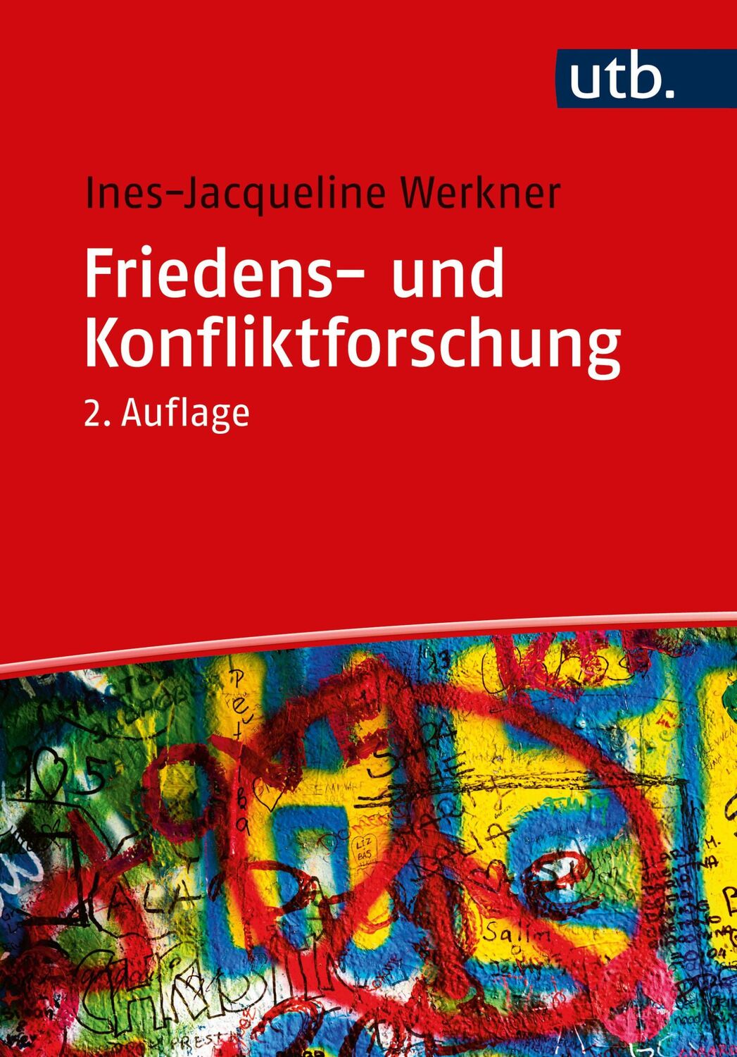 Cover: 9783825262785 | Friedens- und Konfliktforschung | Eine Einführung | Werkner | Buch