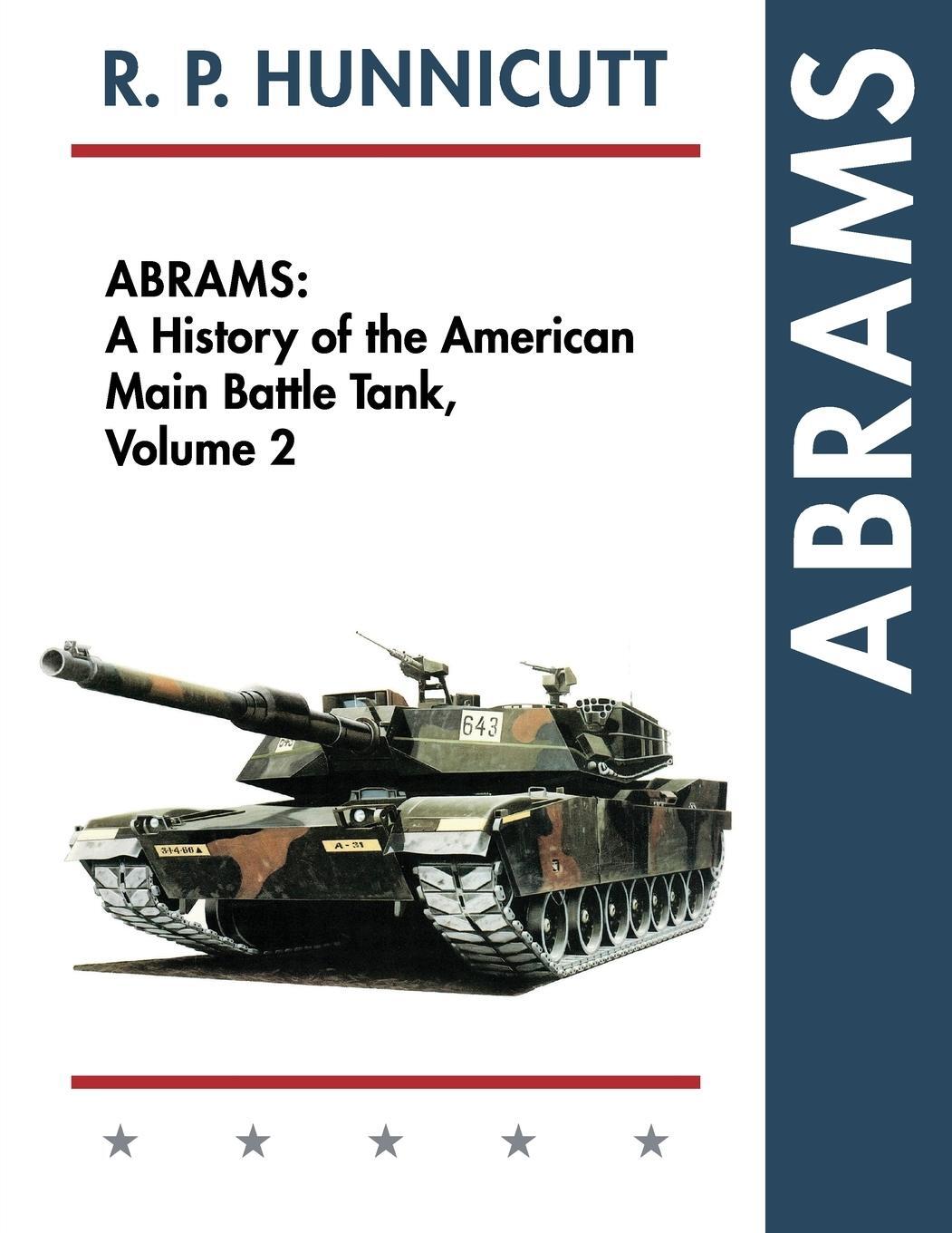 Cover: 9781626541665 | Abrams | A History of the American Main Battle Tank, Vol. 2 | Buch